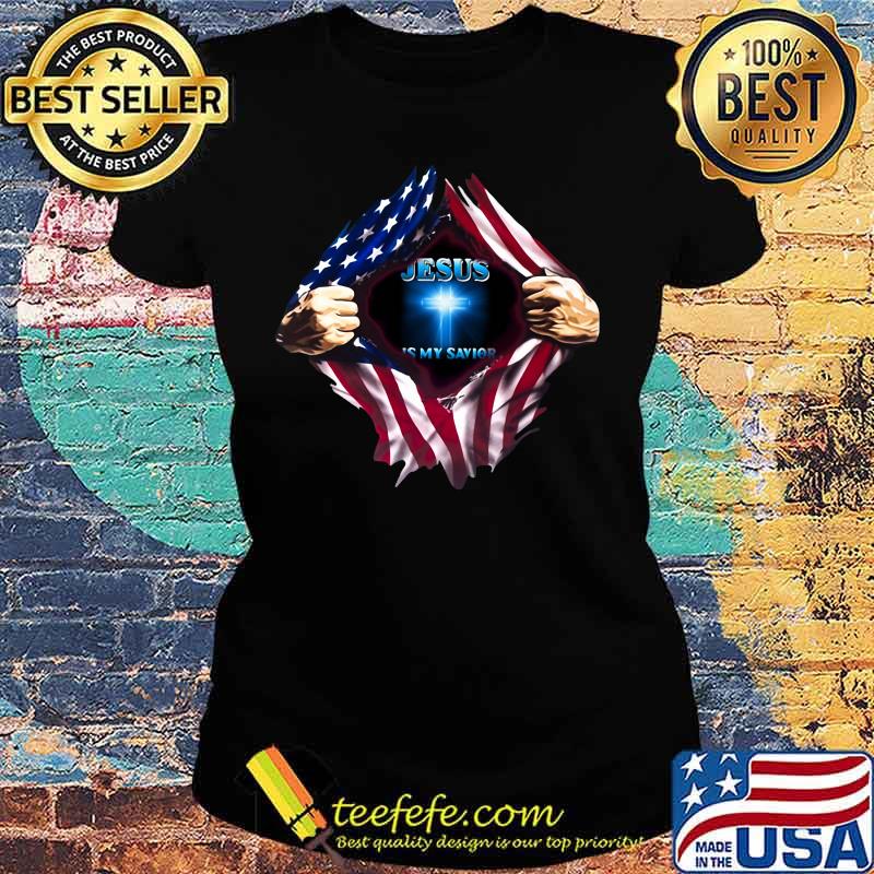 Blood insides american flag jesus is my savior s Ladies tee Blood insides american flag jesus is my savior s Ladies tee