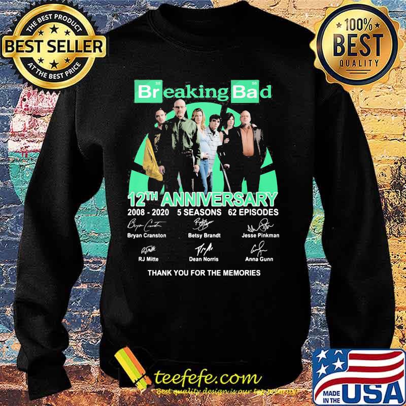 Breaking bad movie 12th anniversary 2008 2020 5 seasons 62 episodes thank you for the memories signatures s Sweater Breaking bad movie 12th anniversary 2008 2020 5 seasons 62 episodes thank you for the memories signatures s Sweater