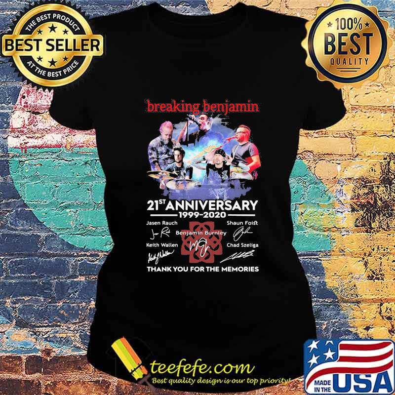Breaking benjamin 21st anniversary 1999 2020 thank for the memories signatures s Ladies tee Breaking benjamin 21st anniversary 1999 2020 thank for the memories signatures s Ladies tee