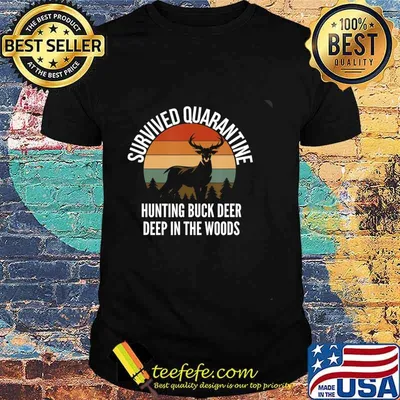 Buck Deer Hunting Men Women Retro Quarantine Vintage Gift T-Shirt