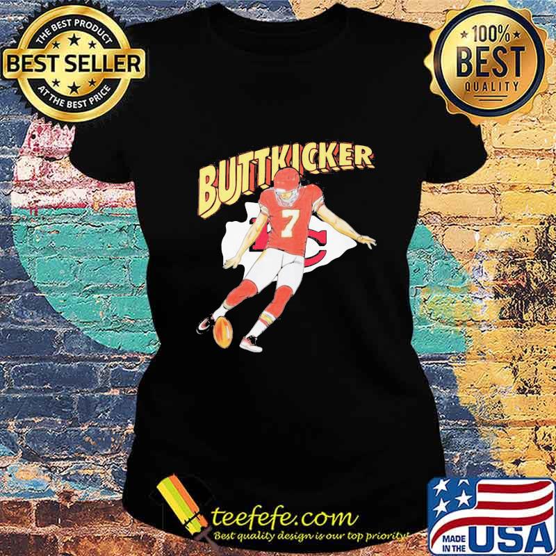 Buttkicker harrison butker 7 kansas city chiefs s Ladies tee Buttkicker harrison butker 7 kansas city chiefs s Ladies tee