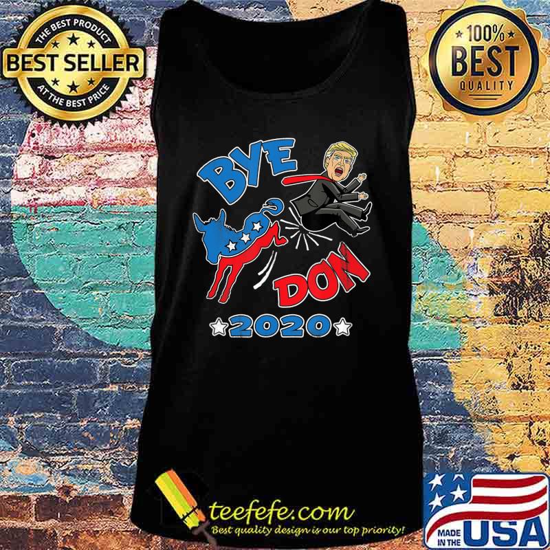 BYEDON 2020 Cartoon - bye don Joe Biden Anti Donald Trump T-Shirt Tank top BYEDON 2020 Cartoon - bye don Joe Biden Anti Donald Trump T-Shirt Tank top