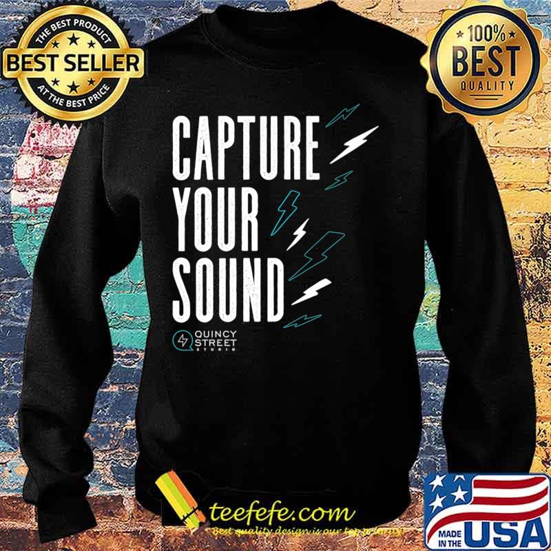 Capture Your Sound Quincy street Shirt Sweater Capture Your Sound Quincy street Shirt Sweater