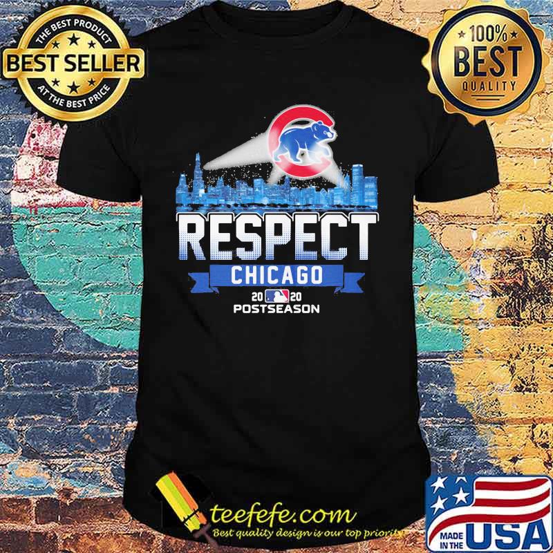 Chicago cubs respect postseason 2020 shirt