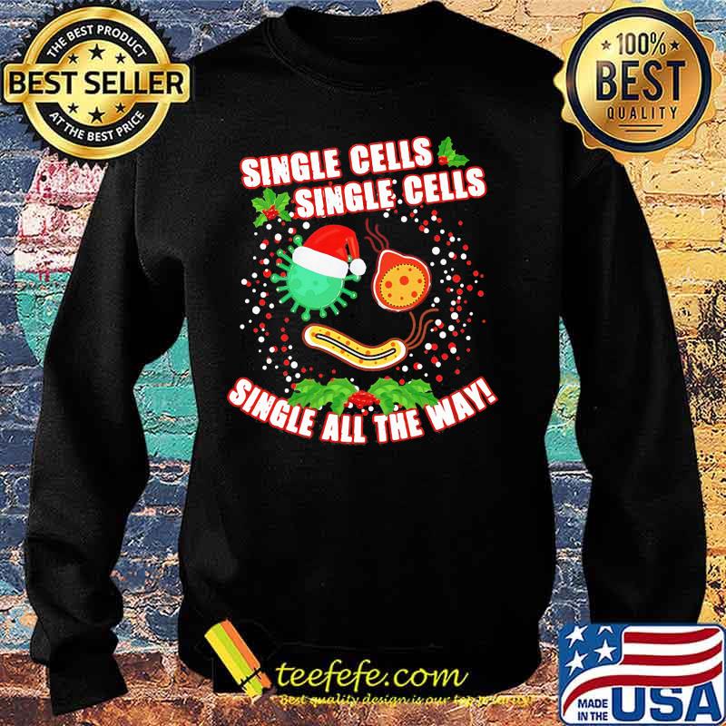 Christmas single cells single cells single all the way covid-19 s Sweater Christmas single cells single cells single all the way covid-19 s Sweater