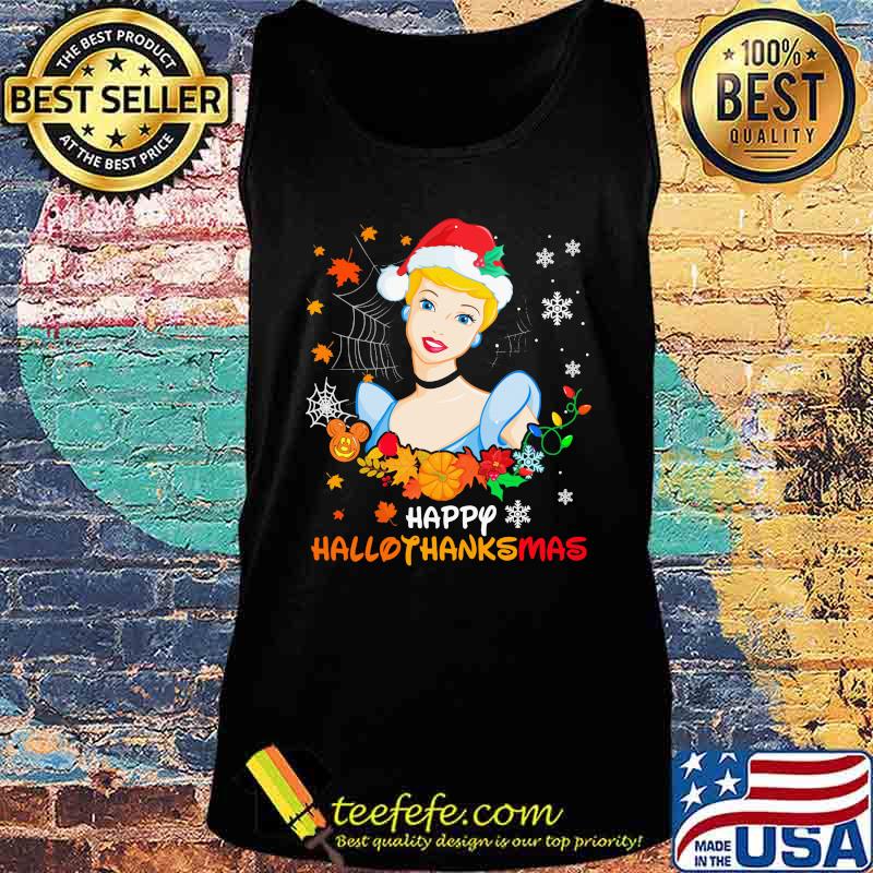Cinderella happy hallothanksmas halloween thanksgiving christmas s Tank top Cinderella happy hallothanksmas halloween thanksgiving christmas s Tank top