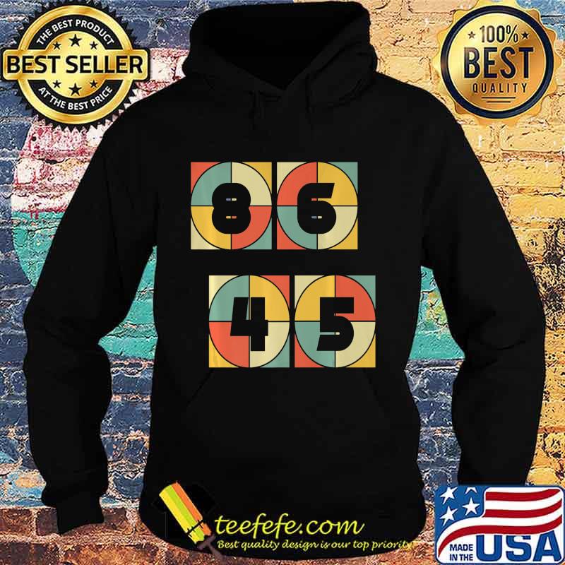 Classic Vintage Style 86 45 Anti Trump Premium T-Shirt Hoodie Classic Vintage Style 86 45 Anti Trump Premium T-Shirt Hoodie