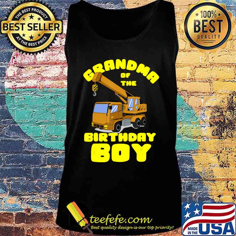 Cool Unique Grandma Of The Birthday Boy Gift T-Shirt Tank top Cool Unique Grandma Of The Birthday Boy Gift T-Shirt Tank top