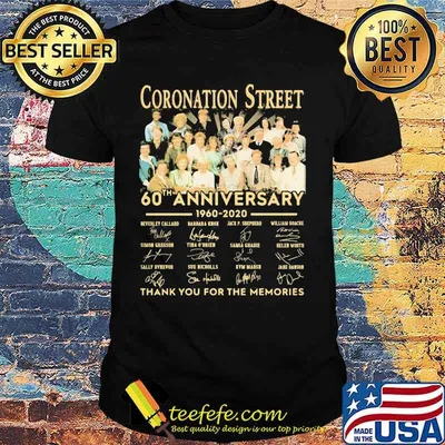 Coronation street 60th anniversary 1960 2020 thank you for the memories signature shirt