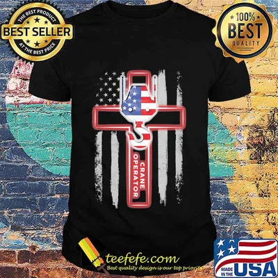 Crane Operator Jesus American Flag Independence Day Shirt