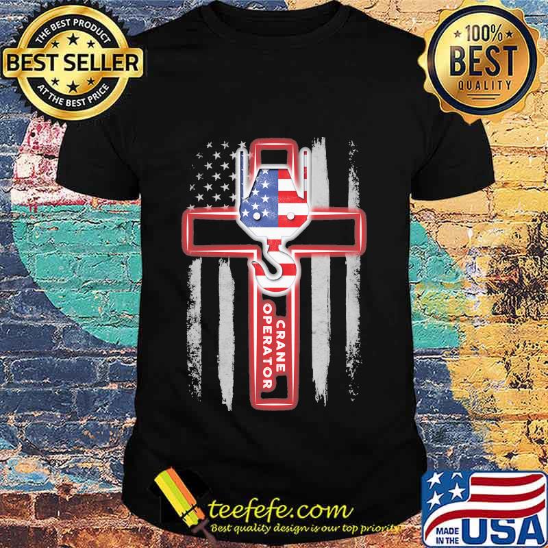 Crane Operator Jesus American Flag Independence Day Shirt Crane Operator Jesus American Flag Independence Day Shirt