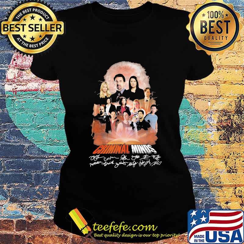 Criminal minds characters signatures s Ladies tee Criminal minds characters signatures s Ladies tee