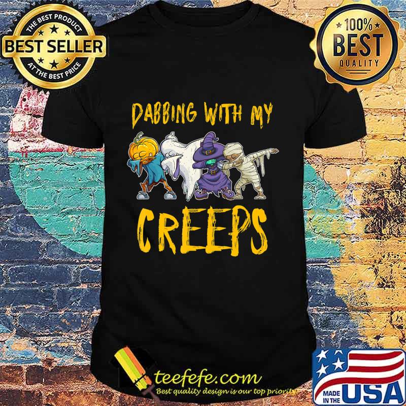 Dabbing With My Creeps Halloween Funny Matching Fiends Gift T-Shirt