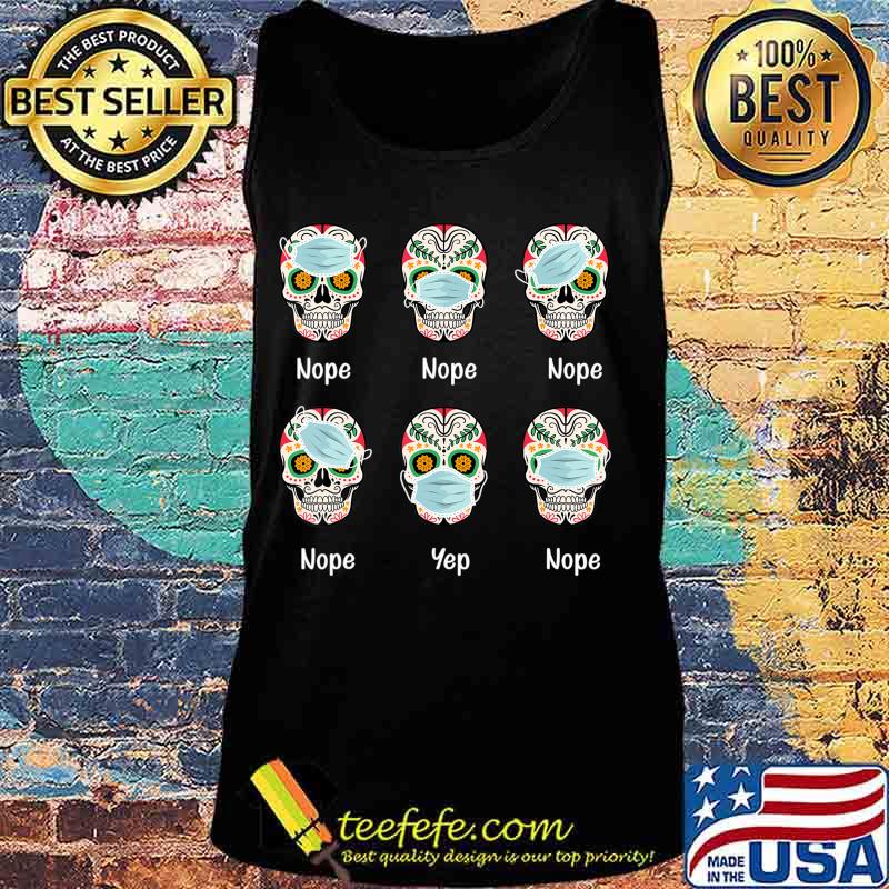 Day Of The Dead 2020 Skull Wearing Mask Funny Gift T-Shirt T-Shirt Tank top Day Of The Dead 2020 Skull Wearing Mask Funny Gift T-Shirt T-Shirt Tank top