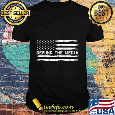 Defund The Media Against Fake News T-Shirt