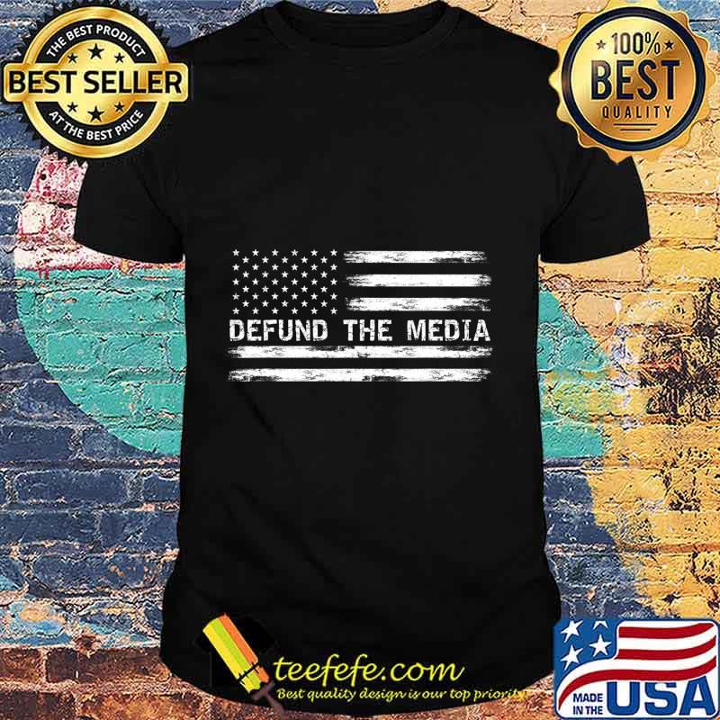 Defund The Media Against Fake News T-Shirt