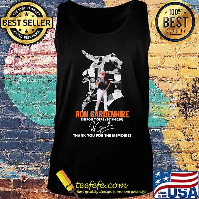Detroit tigers ron gardenhire 2018 2020 thank for the memories signatures s Tank top Detroit tigers ron gardenhire 2018 2020 thank for the memories signatures s Tank top