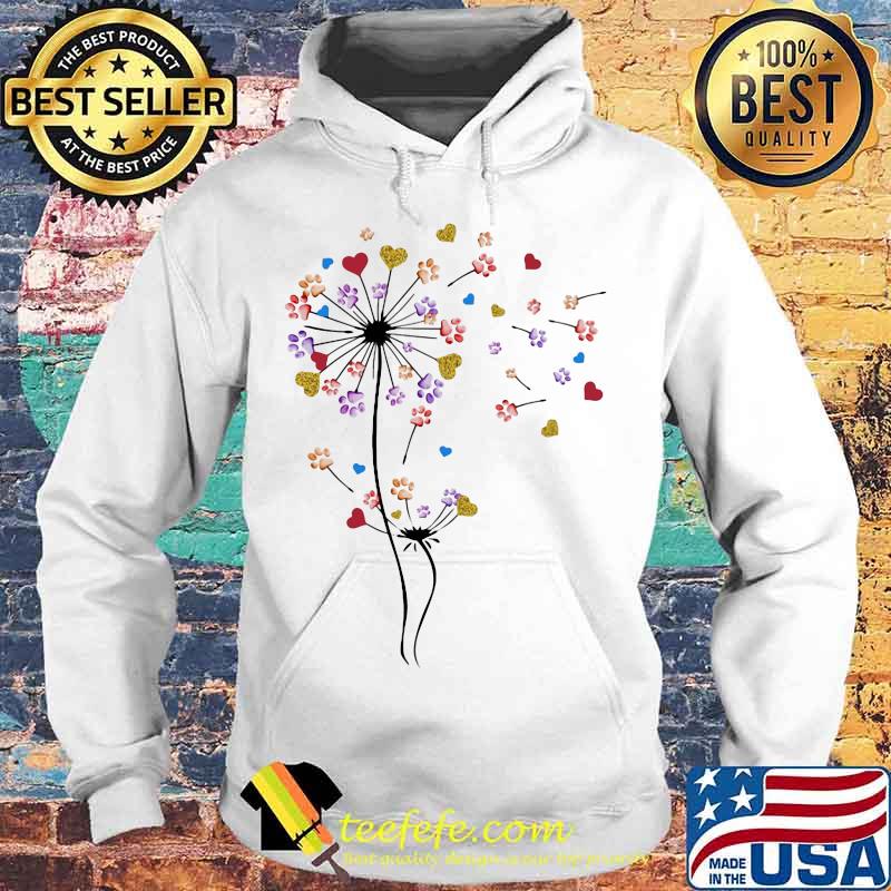Dog Paw Heart Dandelion Flower Shirt Hoodie Dog Paw Heart Dandelion Flower Shirt Hoodie