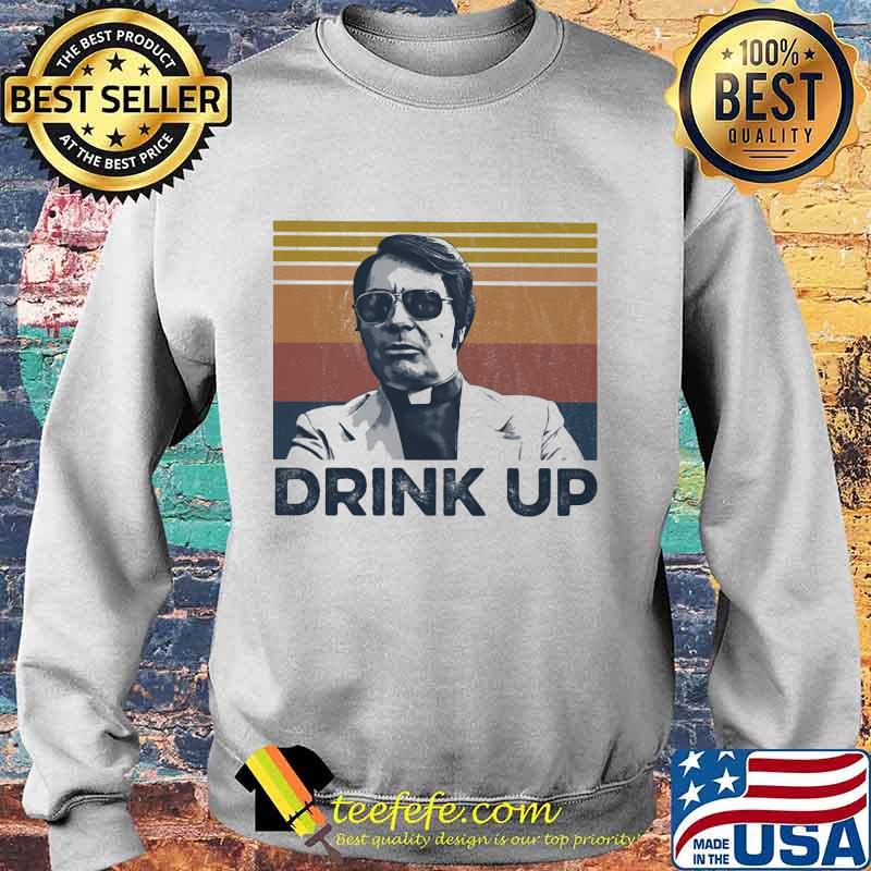 Drink Up True Crime Vintae Retro Shirt Sweater Drink Up True Crime Vintae Retro Shirt Sweater