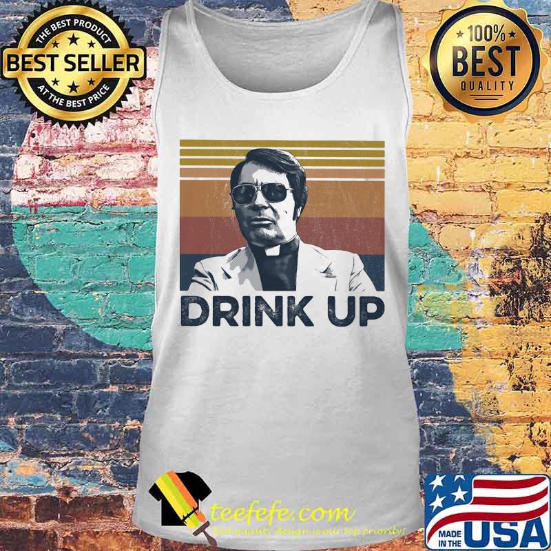 Drink Up True Crime Vintae Retro Shirt Tank top Drink Up True Crime Vintae Retro Shirt Tank top