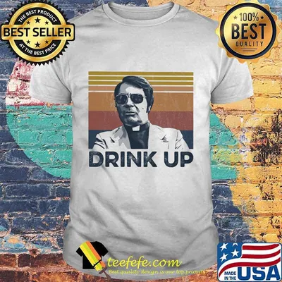 Drink Up True Crime Vintae Retro Shirt
