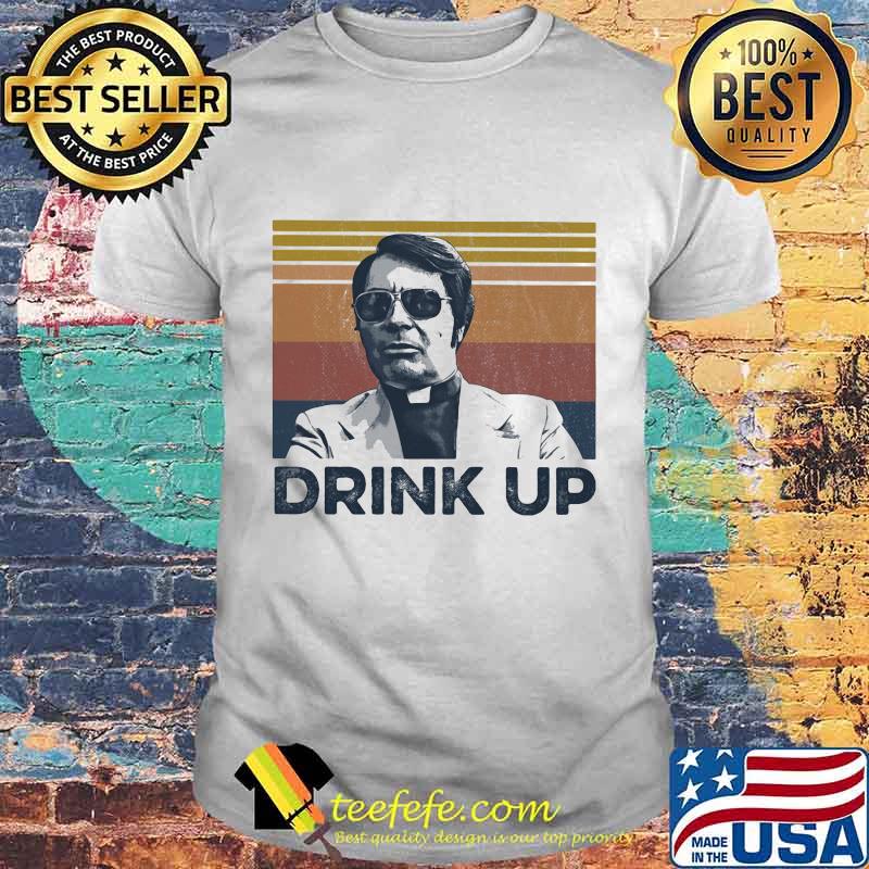 Drink Up True Crime Vintae Retro Shirt Drink Up True Crime Vintae Retro Shirt
