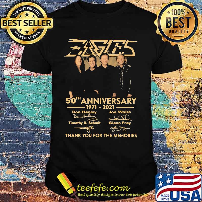 Eagles 50th anniversary 1971 2021 thank for the memories signatures shirt