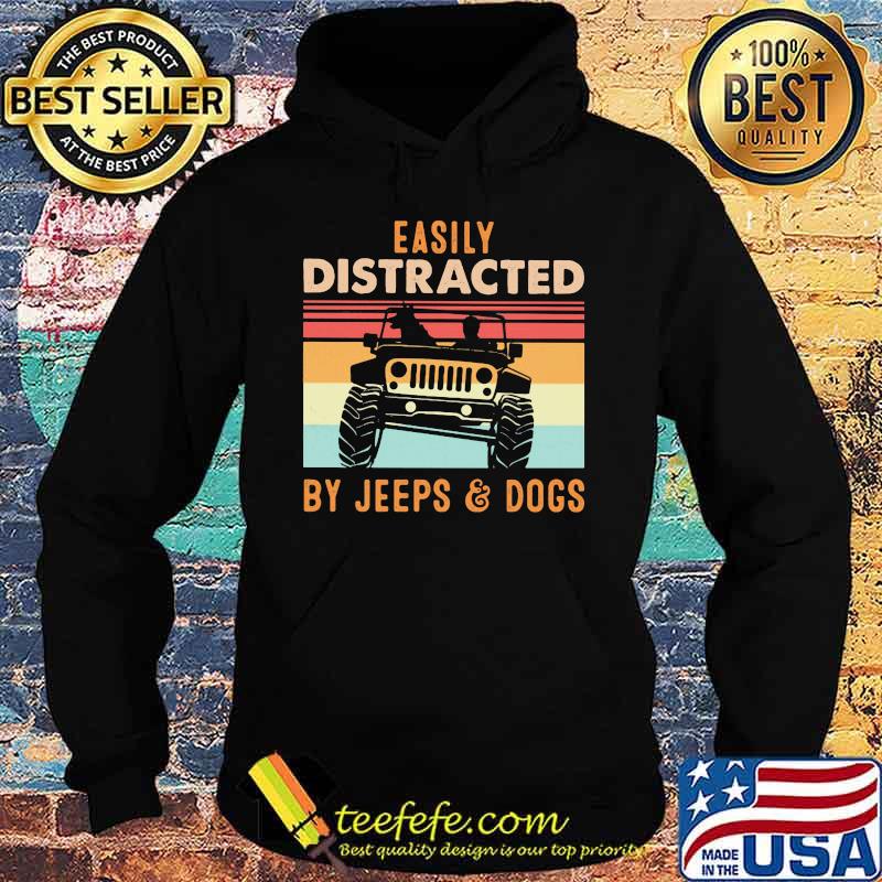 Easily distracted by jeeps and dogs vintage retro s Hoodie Easily distracted by jeeps and dogs vintage retro s Hoodie