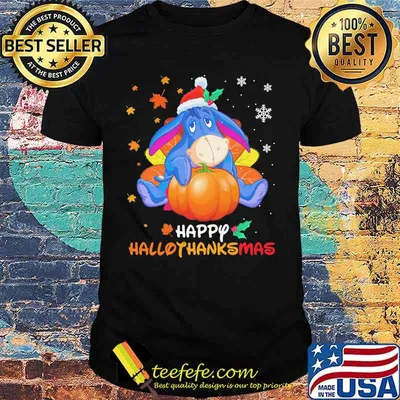 Eeyore donkey happy hallothanksmas halloween thanksgiving christmas shirt