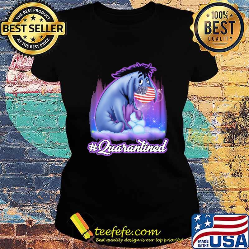 Eeyore donkey mask american flag quarantined s Ladies tee Eeyore donkey mask american flag quarantined s Ladies tee