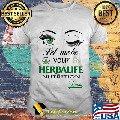 Eyes let me be your herbalife nutrition lady shirt