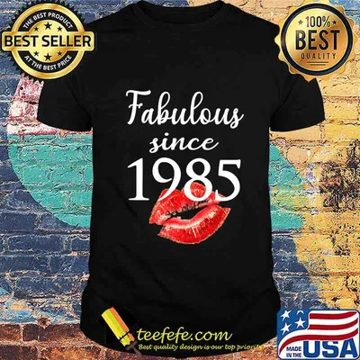 Fabulous Since 1985 Chapter 35 Birthday Gifts Tees T-Shirt