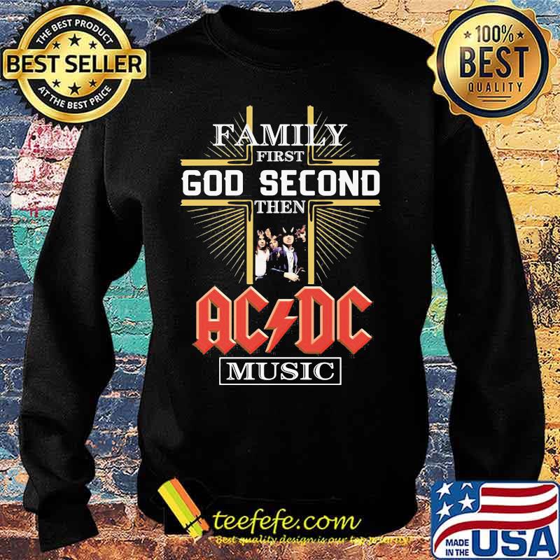 Family first god second then acdc music s Sweater Family first god second then acdc music s Sweater