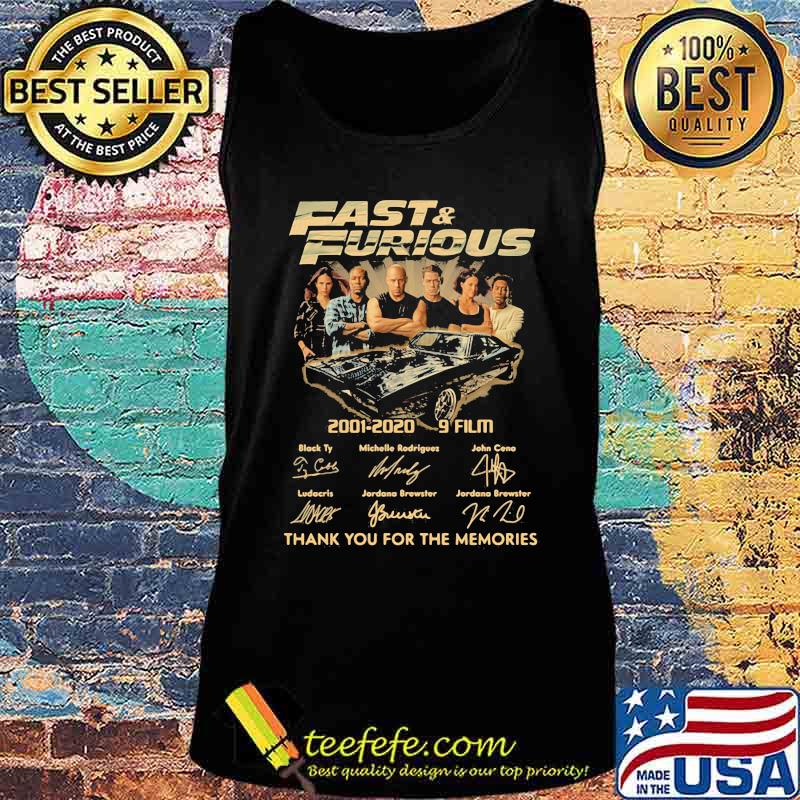 Fast and furious 2001 2020 9 film thank for the memories signatures s Tank top Fast and furious 2001 2020 9 film thank for the memories signatures s Tank top