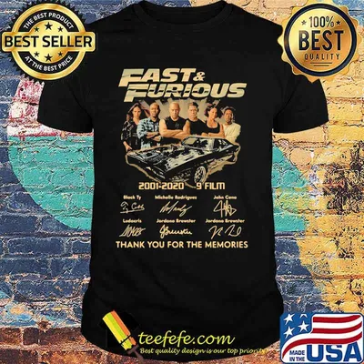 Fast and furious 2001 2020 9 film thank for the memories signatures shirt