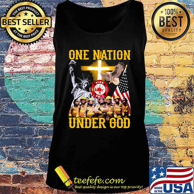 Firefighter one nation under god s Tank top Firefighter one nation under god s Tank top