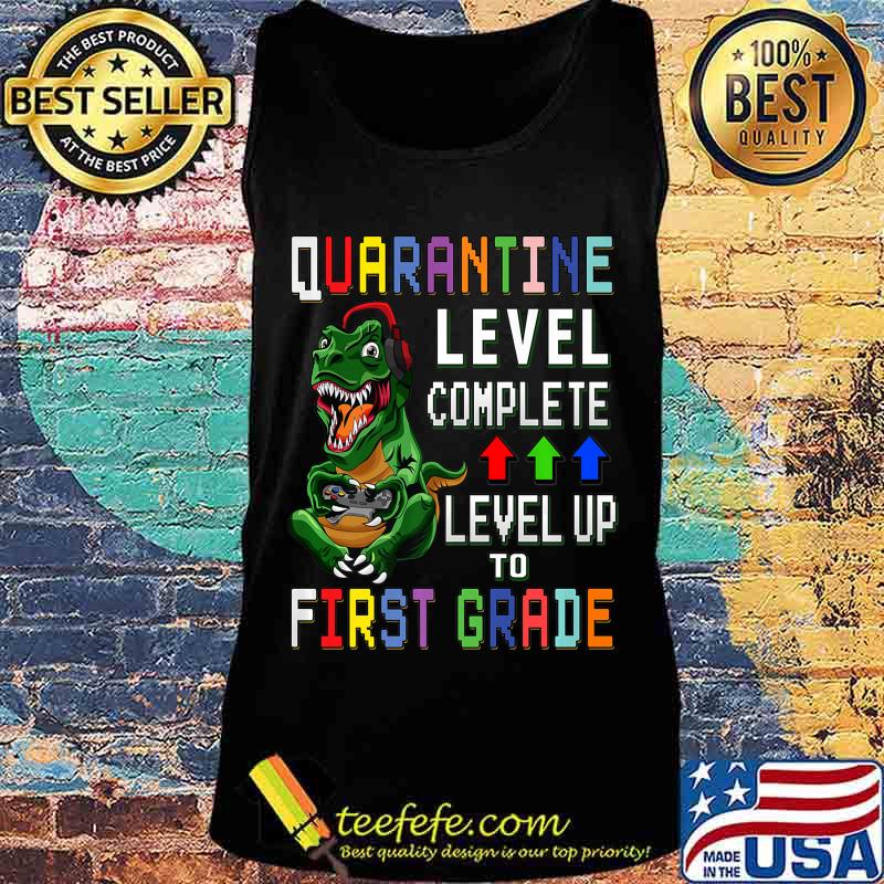 First Grade Quarantine Shirt Back To School T Rex Gamer Gift Premium T-Shirt Tank top First Grade Quarantine Shirt Back To School T Rex Gamer Gift Premium T-Shirt Tank top