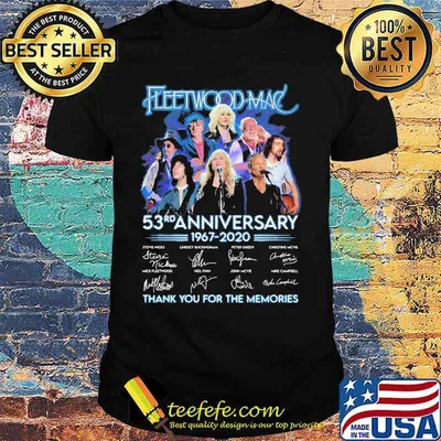 Fleetwood mac 53rd anniversary 1967 2020 thank for the memories signatures shirt