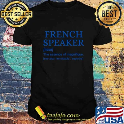 French Speaker je parle français T-Shirt