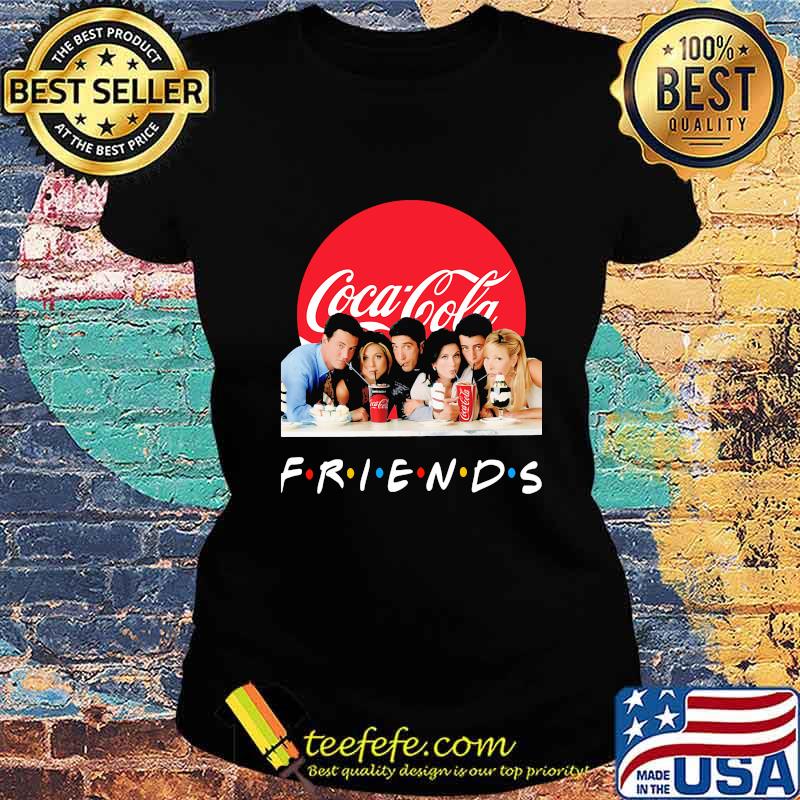 Friends characters coca cola logo s Ladies tee Friends characters coca cola logo s Ladies tee