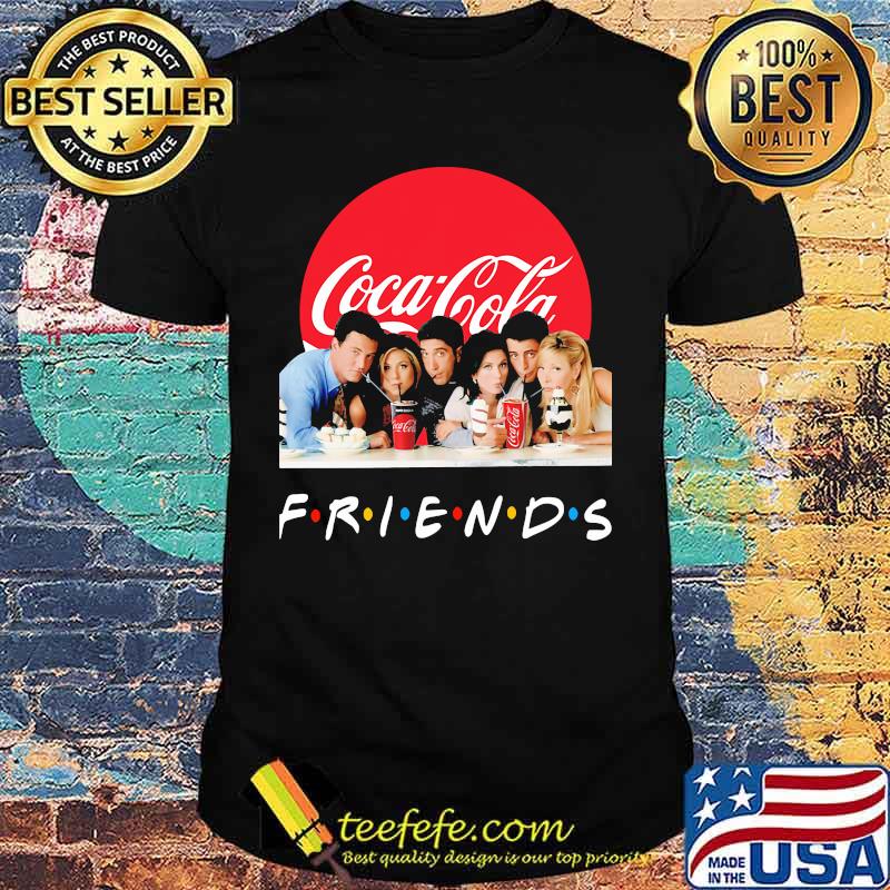 Friends characters coca cola logo shirt