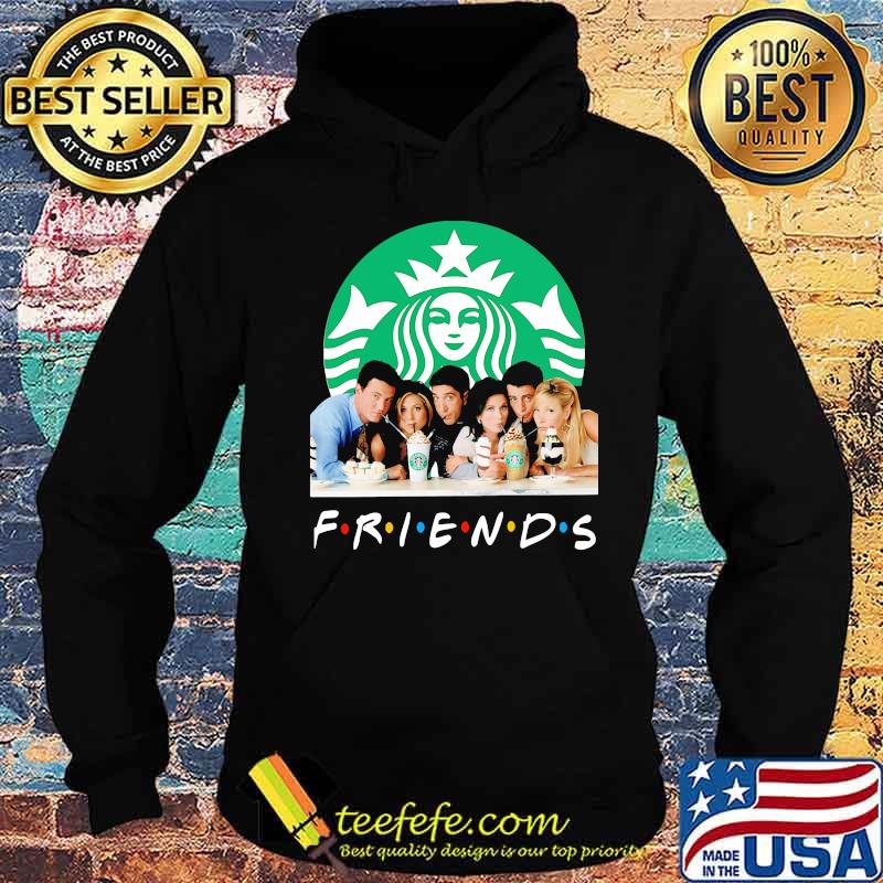 Friends characters starbucks coffee logo s Hoodie Friends characters starbucks coffee logo s Hoodie