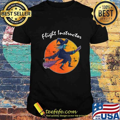 Funny Flight Instructor Wizard Broomstick Gift Spooky Witch T-Shirt