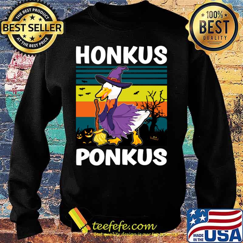 Funny Halloween Witches Duck Cute Honkus Ponkus Gifts T-Shirt Sweater Funny Halloween Witches Duck Cute Honkus Ponkus Gifts T-Shirt Sweater