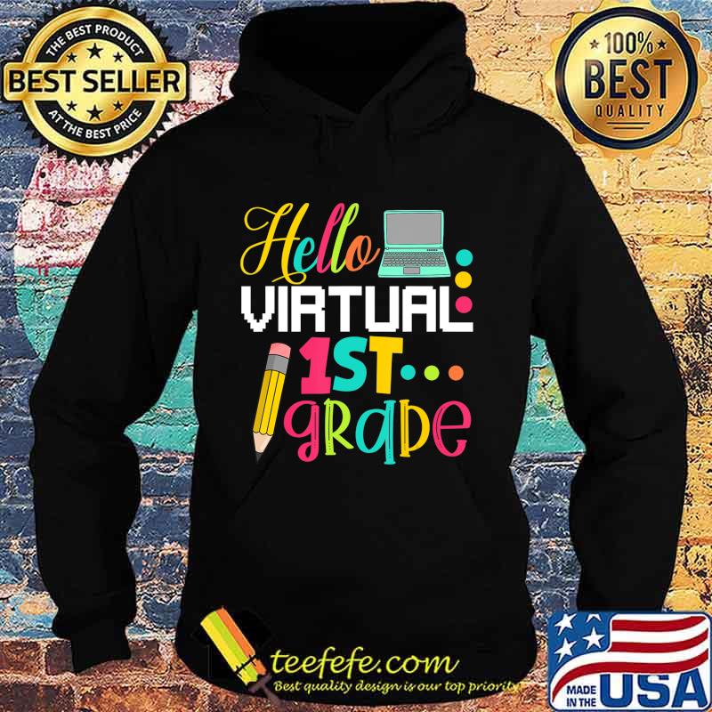 Funny Hello Virtual 1st grade Gift Back to School 2020 T-Shirt Hoodie Funny Hello Virtual 1st grade Gift Back to School 2020 T-Shirt Hoodie