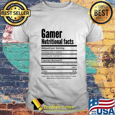 Gamer Nutritional Facts Cool Gamer T-Shirt