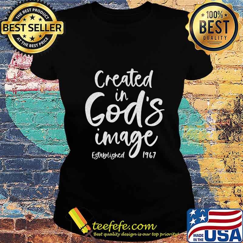 Gift for 53 Year Old Christian Jesus 1967 53rd Birthday T-Shirt Ladies tee Gift for 53 Year Old Christian Jesus 1967 53rd Birthday T-Shirt Ladies tee