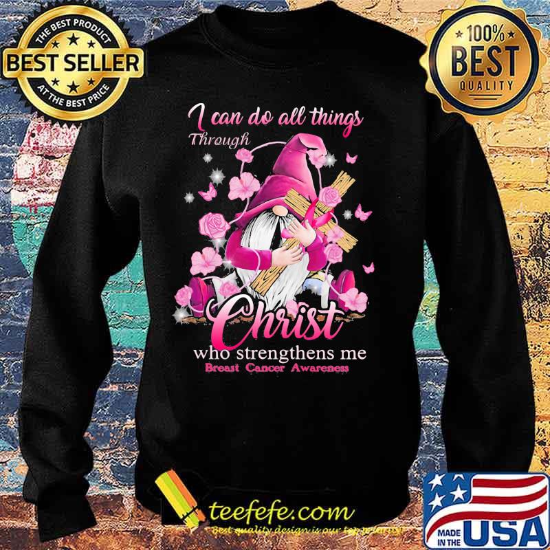 Gnomes i can do all things through christ who strengthens me breast cancer awareness s Sweater Gnomes i can do all things through christ who strengthens me breast cancer awareness s Sweater