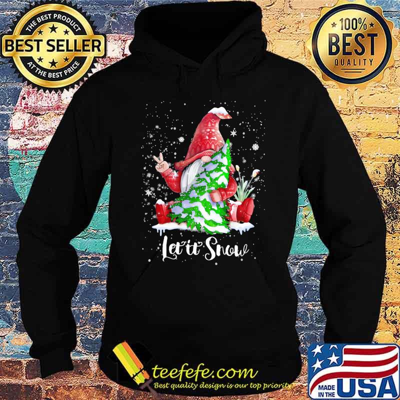 Gnomes let it snow christmas tree s Hoodie Gnomes let it snow christmas tree s Hoodie