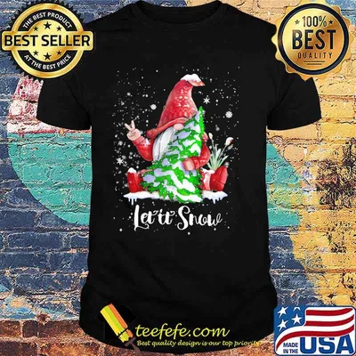 Gnomes let it snow christmas tree shirt
